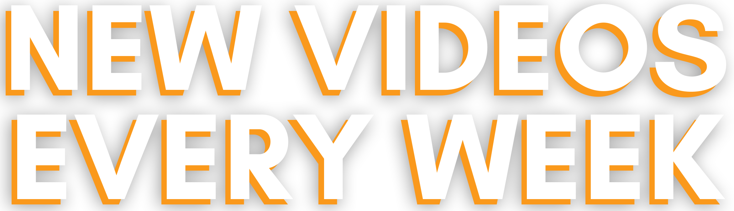new-videos-every-week